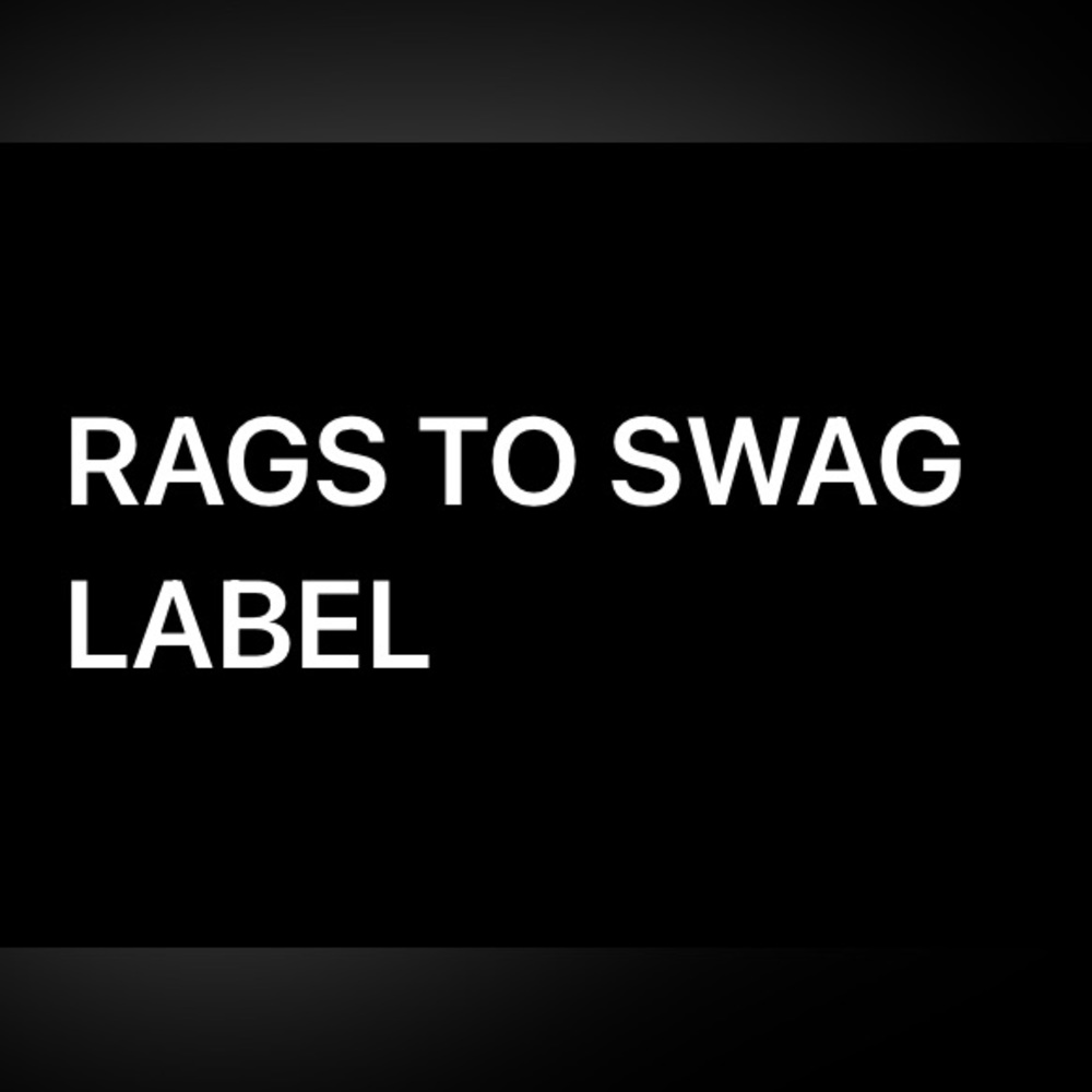 RAGS TO SWAG LABEL